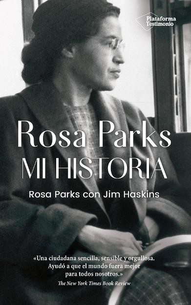 ROSA PARKS. MI HISTORIA | 9788417886110 | PARKS, ROSA/JIM HASKINS | Llibreria Online de Vilafranca del Penedès | Comprar llibres en català