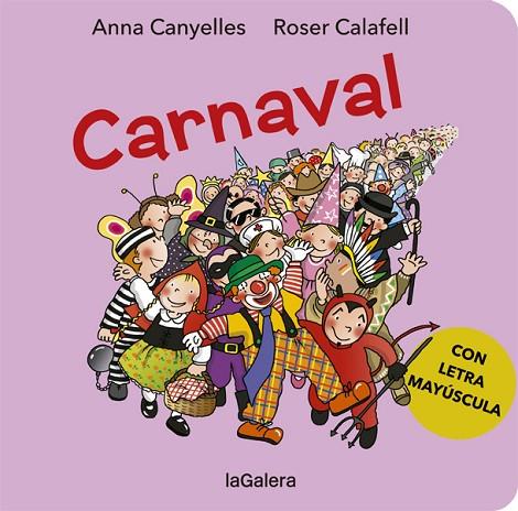 CARNAVAL | 9788424666446 | CANYELLES, ANNA | Llibreria Online de Vilafranca del Penedès | Comprar llibres en català