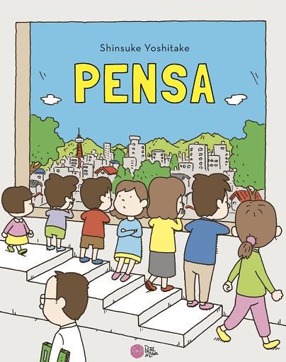 PENSA | 9788416427529 | YOSHITAKE, SHINSUKE | Llibreria Online de Vilafranca del Penedès | Comprar llibres en català