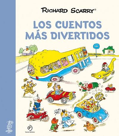 LOS CUENTOS MÁS DIVERTIDOS | 9788418128172 | SCARRY, RICHARD | Llibreria Online de Vilafranca del Penedès | Comprar llibres en català