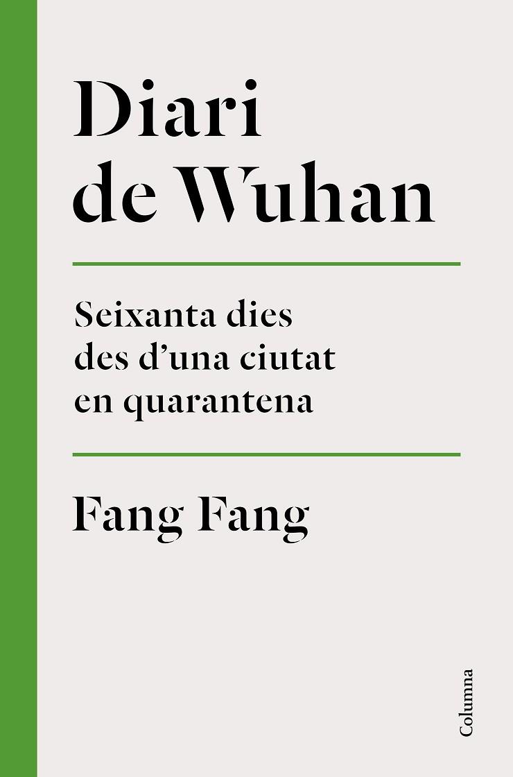 DIARI DE WUHAN | 9788466426848 | FANG, FANG | Llibreria Online de Vilafranca del Penedès | Comprar llibres en català