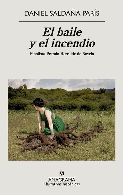 EL BAILE Y EL INCENDIO | 9788433999368 | SALDAÑA PARÍS, DANIEL | Llibreria Online de Vilafranca del Penedès | Comprar llibres en català