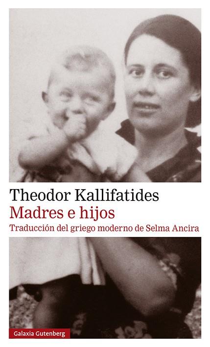 MADRES E HIJOS | 9788418218576 | KALLIFATIDES, THEODOR | Llibreria Online de Vilafranca del Penedès | Comprar llibres en català