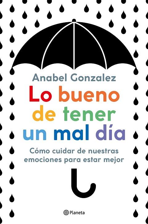 LO BUENO DE TENER UN MAL DÍA | 9788408223306 | GONZALEZ, ANABEL | Llibreria Online de Vilafranca del Penedès | Comprar llibres en català