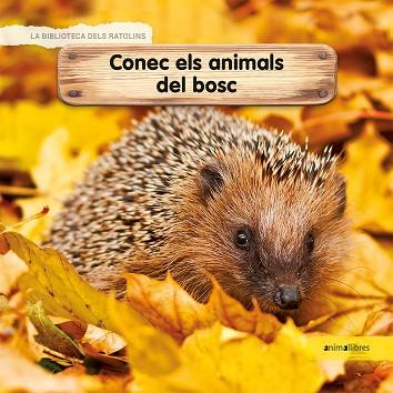 CONEC ELS ANIMALS DEL BOSC | 9788417599218 | LAMOUR-CROCHET, CÉLINE | Llibreria Online de Vilafranca del Penedès | Comprar llibres en català