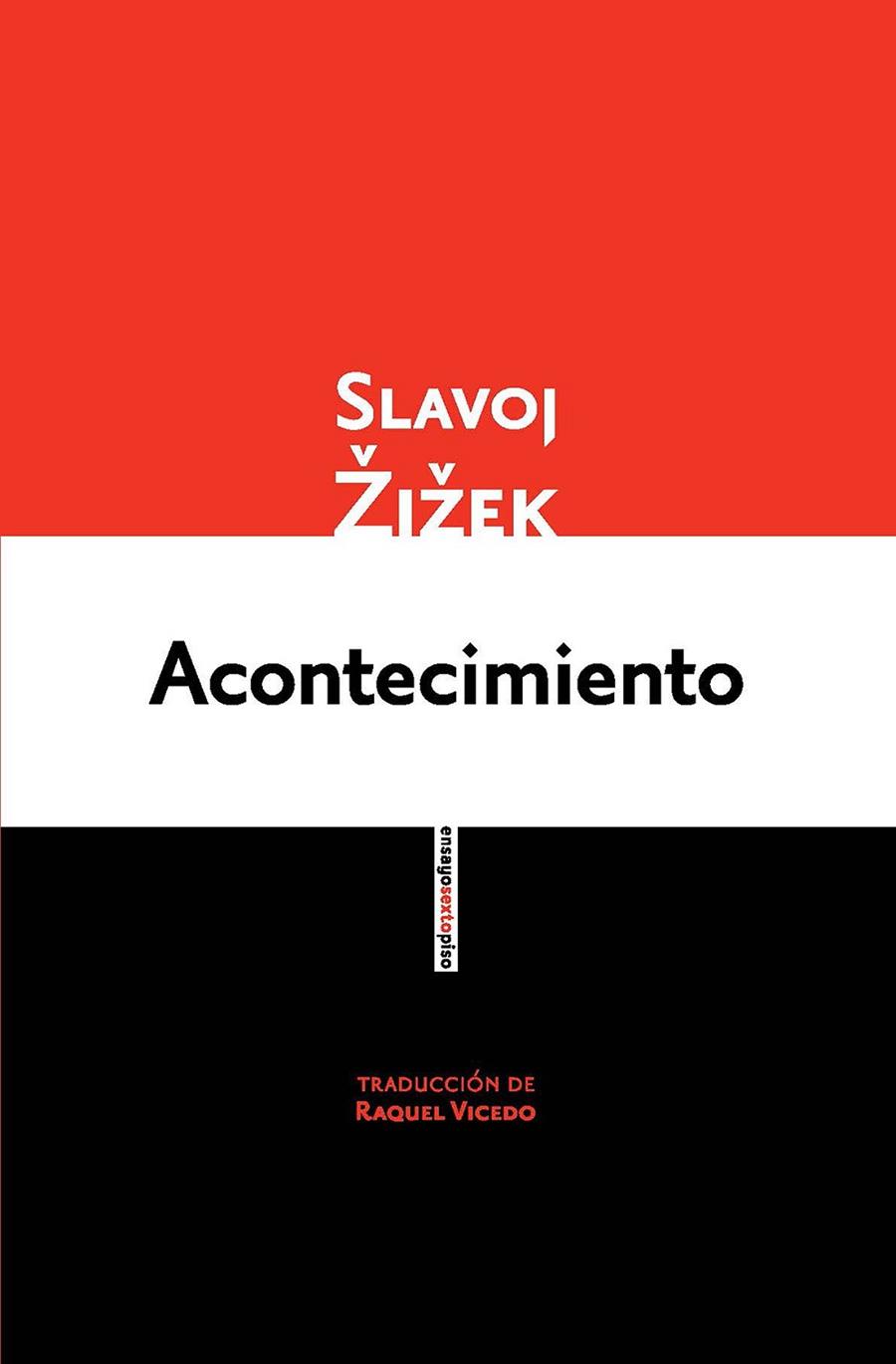 ACONTECIMIENTO | 9788415601555 | ZIZEK, SLAVOJ | Llibreria Online de Vilafranca del Penedès | Comprar llibres en català