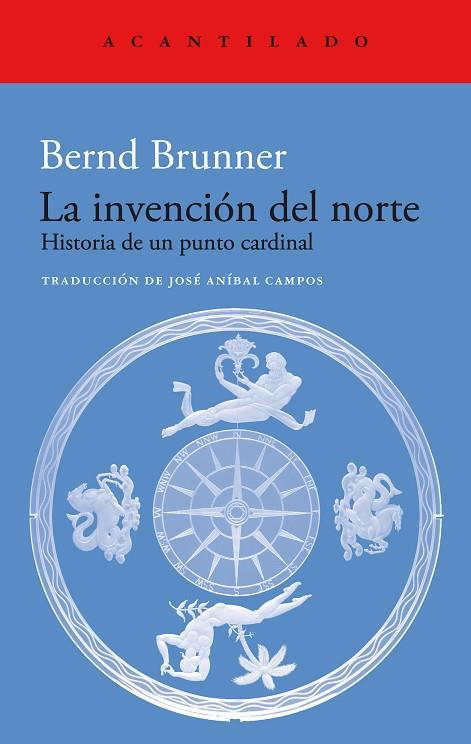 LA INVENCIÓN DEL NORTE | 9788419036766 | BRUNNER, BERND | Llibreria Online de Vilafranca del Penedès | Comprar llibres en català