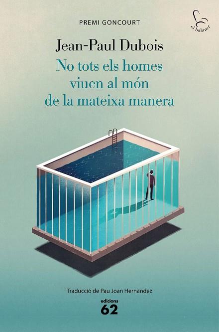 NO TOTS ELS HOMES VIUEN AL MÓN DE LA MATEIXA MANERA | 9788429778731 | DUBOIS, JEAN-PAUL | Llibreria Online de Vilafranca del Penedès | Comprar llibres en català