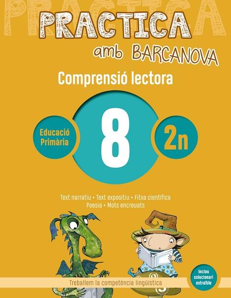 PRACTICA AMB BARCANOVA 8. COMPRENSIÓ LECTORA  | 9788448948511 | CAMPS, MONTSERRAT/CANELA, TERESA | Llibreria Online de Vilafranca del Penedès | Comprar llibres en català