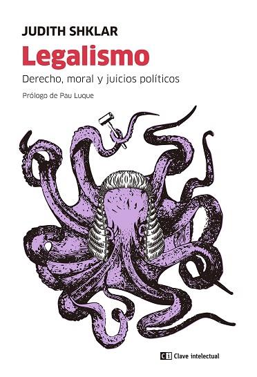 LEGALISMO | 9788412448832 | SHKLAR, JUDITH | Llibreria Online de Vilafranca del Penedès | Comprar llibres en català