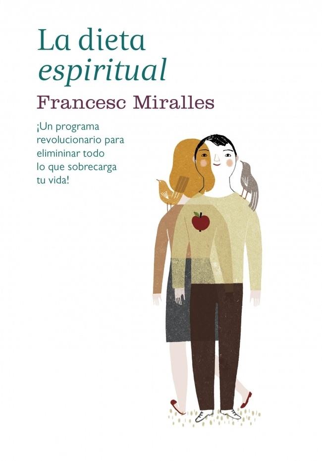 LA DIETA ESPIRITUAL | 9788425349072 | MIRALLES, FRANCESC | Llibreria Online de Vilafranca del Penedès | Comprar llibres en català