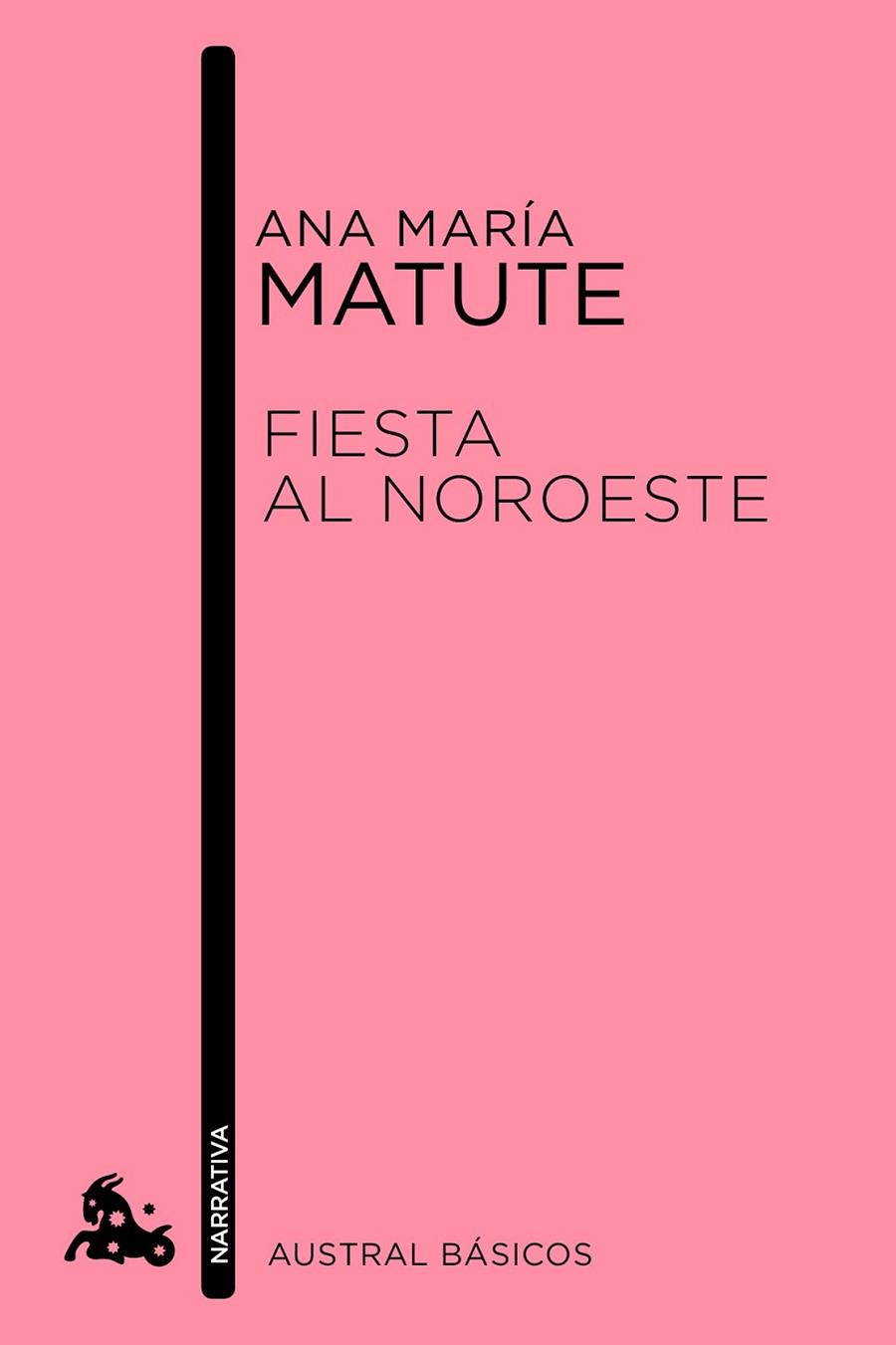 FIESTA AL NOROESTE | 9788423349029 | MATUTE, ANA MARIA | Llibreria Online de Vilafranca del Penedès | Comprar llibres en català