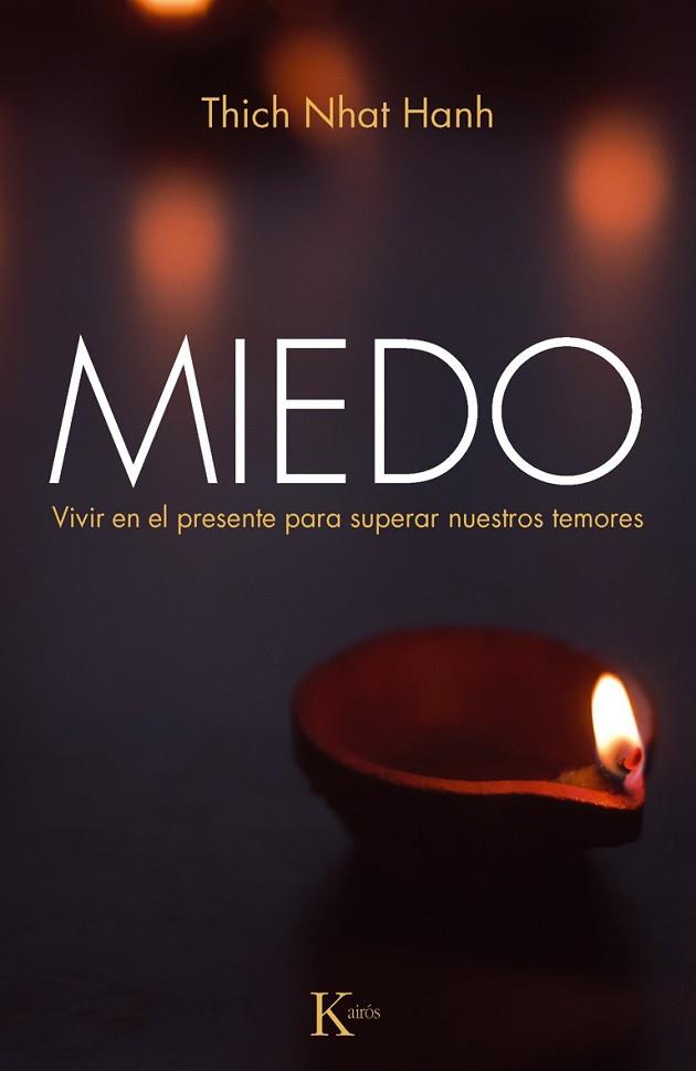 MIEDO | 9788499883137 | HANH, THICH NHAT | Llibreria Online de Vilafranca del Penedès | Comprar llibres en català