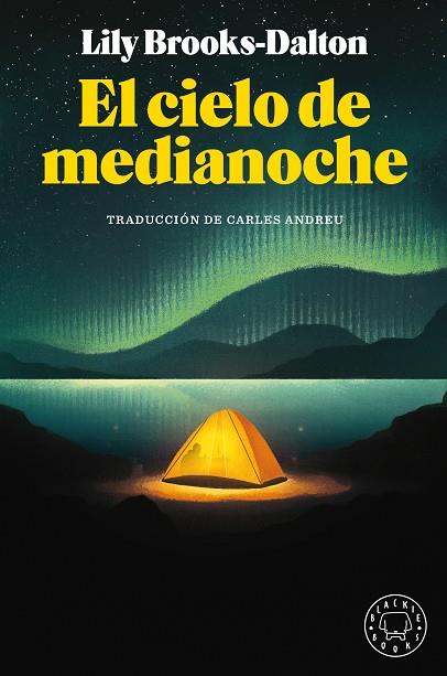 EL CIELO DE MEDIANOCHE | 9788418187292 | BROOKS-DALTON, LILY | Llibreria L'Odissea - Libreria Online de Vilafranca del Penedès - Comprar libros