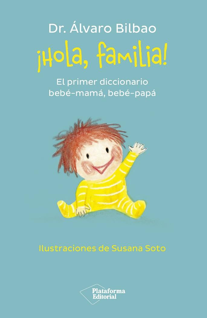 HOLA FAMILIA! | 9788419271457 | BILBAO, ÁLVARO | Llibreria Online de Vilafranca del Penedès | Comprar llibres en català
