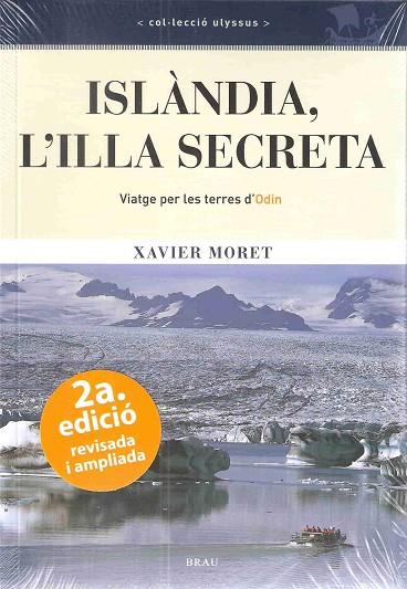 ISLANDIA L'ILLA SECRETA | 9788496905436 | MORET, XAVIER | Llibreria Online de Vilafranca del Penedès | Comprar llibres en català