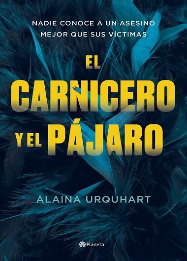EL CARNICERO Y EL PAJARO | 9788408273707 | URQUHART, ALAINA | Llibreria Online de Vilafranca del Penedès | Comprar llibres en català