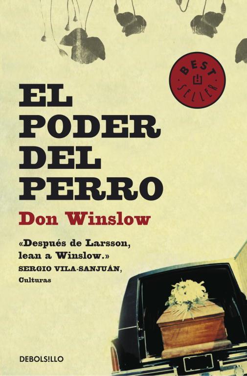 EL PODER DEL PERRO | 9788499083865 | WINSLOW, DON | Llibreria Online de Vilafranca del Penedès | Comprar llibres en català
