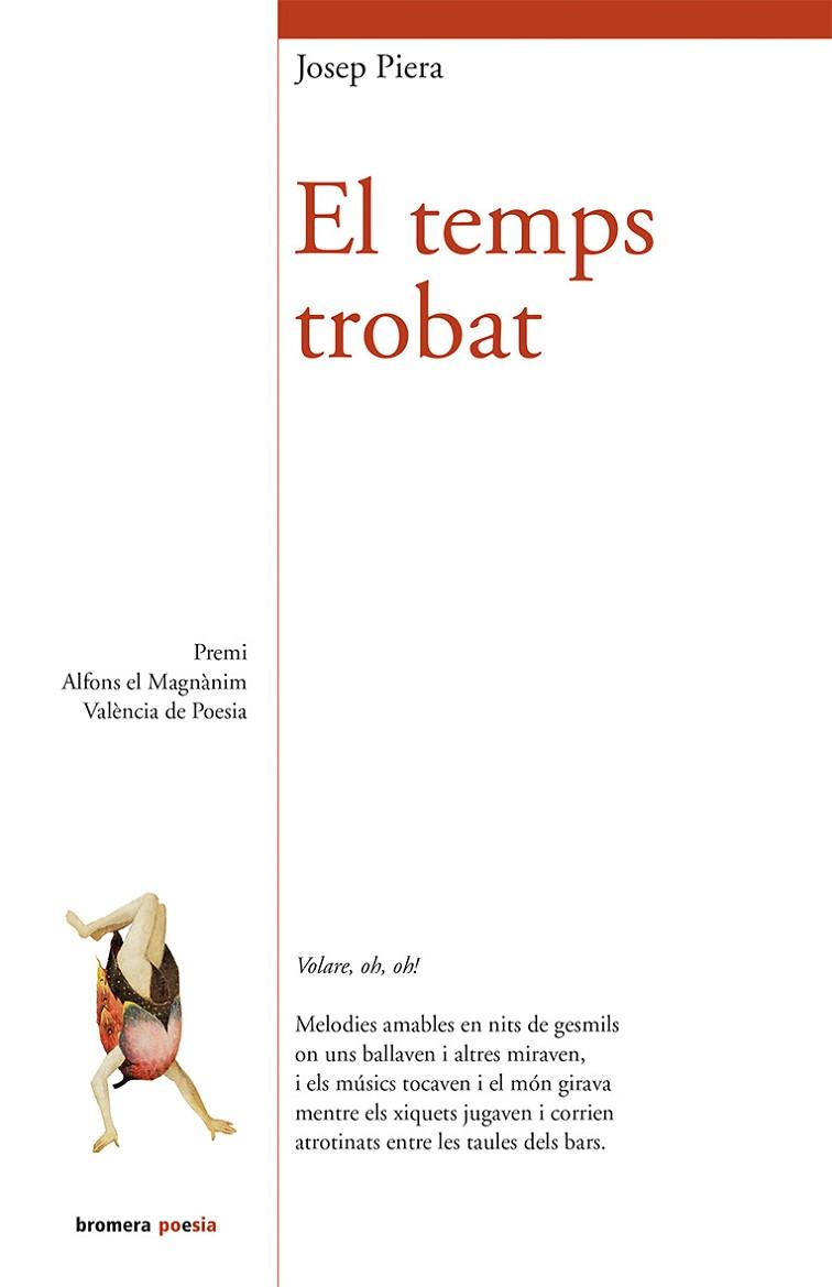 EL TEMPS TROBAT | 9788490261880 | PIERA, JOSEP | Llibreria Online de Vilafranca del Penedès | Comprar llibres en català
