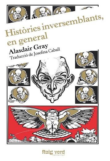 HISTÒRIES INVERSEMBLANTS, EN GENERAL | 9788415539353 | GRAY, ALASDAIR | Llibreria Online de Vilafranca del Penedès | Comprar llibres en català