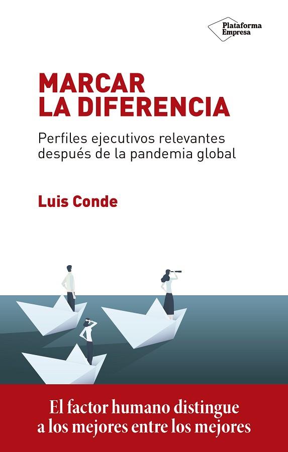 MARCAR LA DIFERENCIA | 9788418285394 | CONDE, LUIS | Llibreria Online de Vilafranca del Penedès | Comprar llibres en català