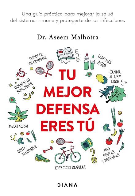 TU MEJOR DEFENSA ERES TÚ | 9788418118685 | MALHOTRA, ASEEM | Llibreria Online de Vilafranca del Penedès | Comprar llibres en català