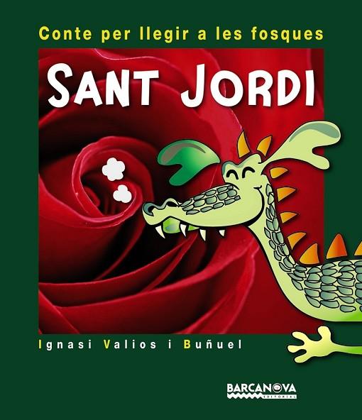 SANT JORDI | 9788448931421 | VALIOS I BUÑUEL, IGNASI | Llibreria Online de Vilafranca del Penedès | Comprar llibres en català
