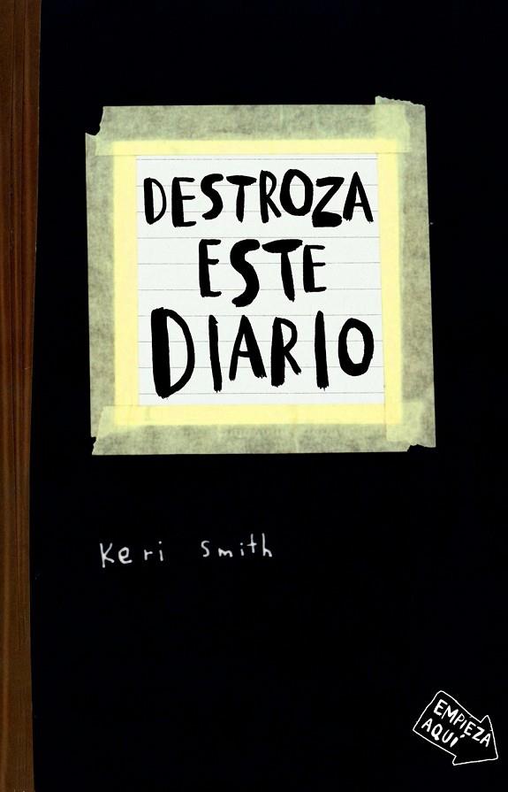 DESTROZA ESTE DIARIO | 9788449327506 | SMITH, KERI | Llibreria Online de Vilafranca del Penedès | Comprar llibres en català