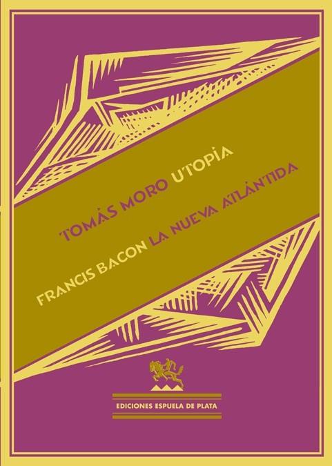 UTOPIA LA NUEVA ATLANTIDA | 9788496956940 | MORO, TOMAS Y BACON, FRANCIS | Llibreria Online de Vilafranca del Penedès | Comprar llibres en català