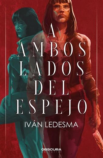 A AMBOS LADOS DEL ESPEJO | 9788412732733 | LEDESMA, IVÁN | Llibreria Online de Vilafranca del Penedès | Comprar llibres en català