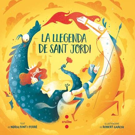 LA LLEGENDA DE SANT JORDI | 9788466156981 | FONT I FERRÉ, NÚRIA/GARCIA, ROBERT | Llibreria Online de Vilafranca del Penedès | Comprar llibres en català
