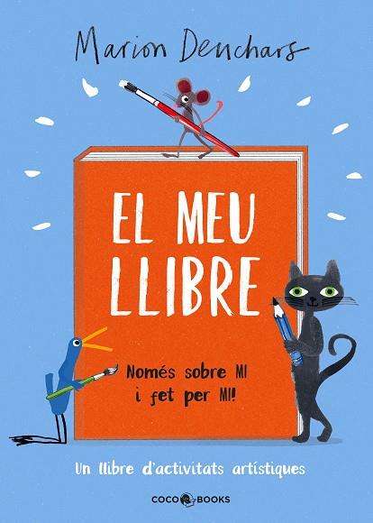 EL MEU LLIBRE | 9788412557145 | DEUCHARS, MARION | Llibreria Online de Vilafranca del Penedès | Comprar llibres en català