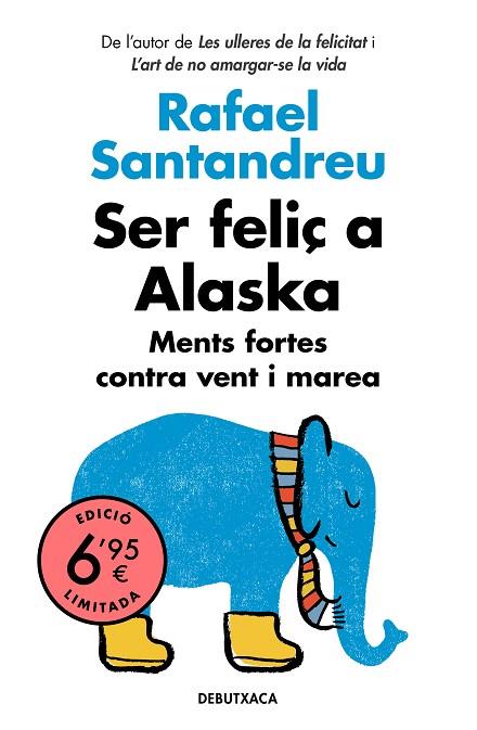 SER FELIÇ A ALASKA | 9788418132070 | SANTANDREU, RAFAEL | Llibreria Online de Vilafranca del Penedès | Comprar llibres en català