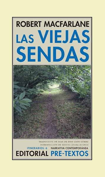 LAS VIEJAS SENDAS | 9788416906550 | MACFARLANE, ROBERT | Llibreria Online de Vilafranca del Penedès | Comprar llibres en català