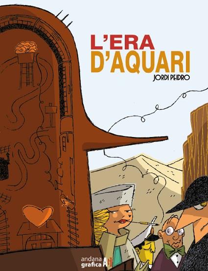 L'ERA D'AQUARI | 9788417497675 | PEIDRO, JORDI | Llibreria Online de Vilafranca del Penedès | Comprar llibres en català