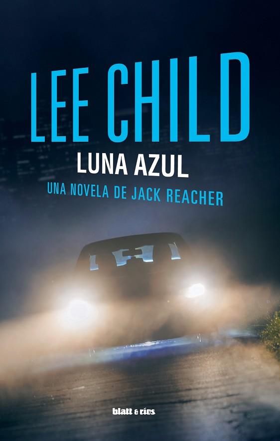 LUNA AZUL | 9788412180893 | CHILD, LEE | Llibreria Online de Vilafranca del Penedès | Comprar llibres en català