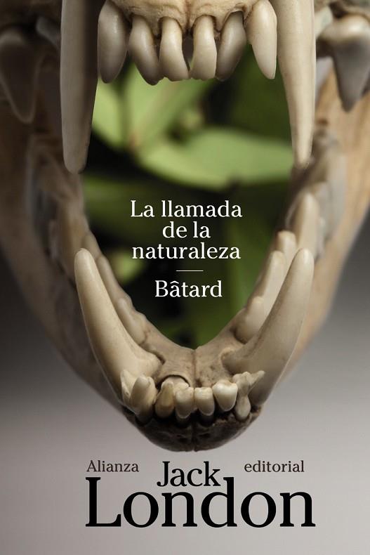 LA LLAMADA DE LA NATURALEZA / BÂTARD | 9788420683546 | LONDON, JACK | Llibreria Online de Vilafranca del Penedès | Comprar llibres en català