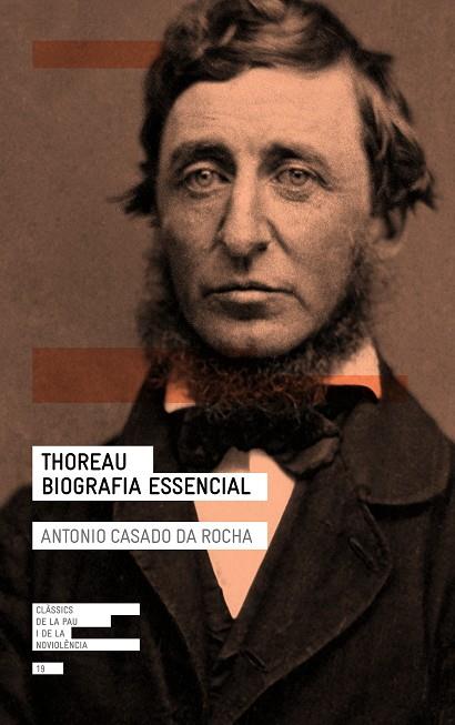 THOREAU BIOGRAFIA ESSENCIAL | 9788418197086 | CASADO DA ROCHA, ANTONIO | Llibreria Online de Vilafranca del Penedès | Comprar llibres en català