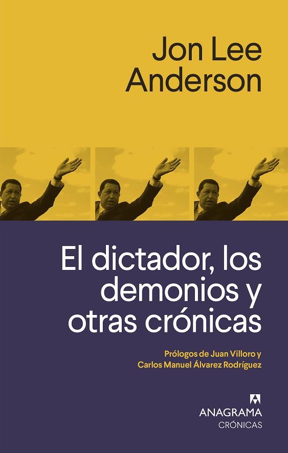 EL DICTADOR LOS DEMONIOS Y OTRAS CRÓNICAS | 9788433926258 | ANDERSON, JON LEE | Llibreria Online de Vilafranca del Penedès | Comprar llibres en català