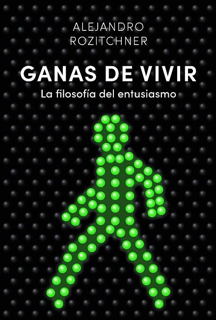 GANAS DE VIVIR | 9788418354427 | ROZITCHNER, ALEJANDRO | Llibreria L'Odissea - Libreria Online de Vilafranca del Penedès - Comprar libros