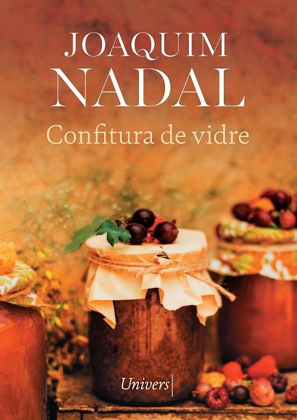 CONFITURA DE VIDRE | 9788418887987 | NADAL FARRERAS, JOAQUIM | Llibreria Online de Vilafranca del Penedès | Comprar llibres en català
