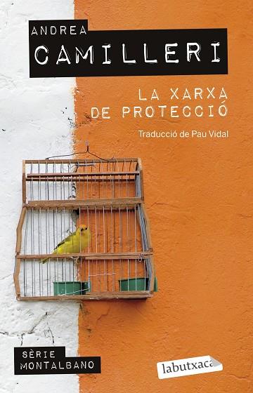 LA XARXA DE PROTECCIÓ | 9788418572708 | CAMILLERI, ANDREA | Llibreria Online de Vilafranca del Penedès | Comprar llibres en català