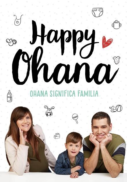 OHANA SIGNIFICA FAMILIA | 9788417424671 | HAPPY OHANA, | Llibreria Online de Vilafranca del Penedès | Comprar llibres en català