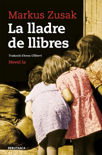 LA LLADRE DE LLIBRES | 9788418132353 | ZUSAK, MARKUS | Llibreria Online de Vilafranca del Penedès | Comprar llibres en català