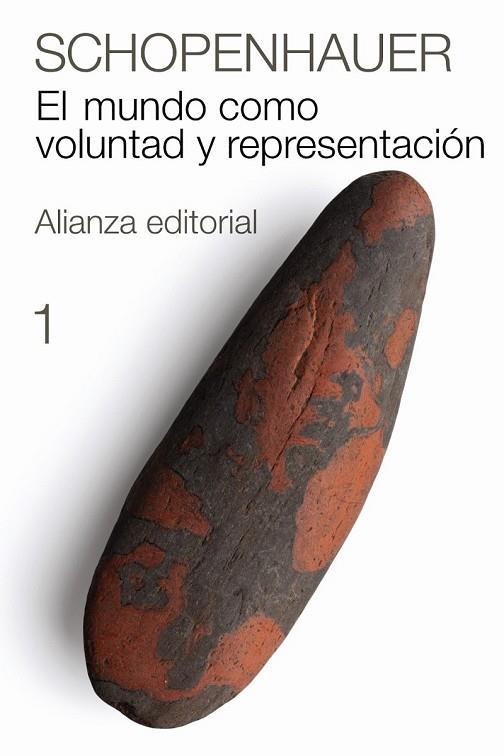 EL MUNDO COMO VOLUNTAD Y REPRESENTACIÓN 1 | 9788420674070 | SCHOPENHAUER, ARTHUR | Llibreria Online de Vilafranca del Penedès | Comprar llibres en català