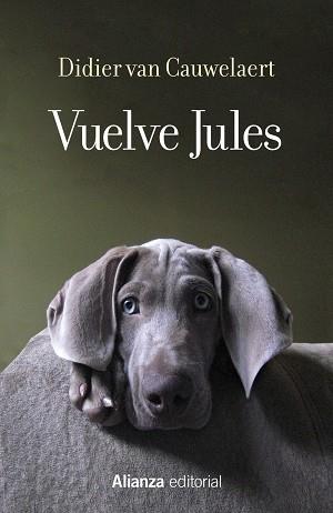 VUELVE JULES | 9788491816188 | CAUWELAERT, DIDIER VAN | Llibreria Online de Vilafranca del Penedès | Comprar llibres en català