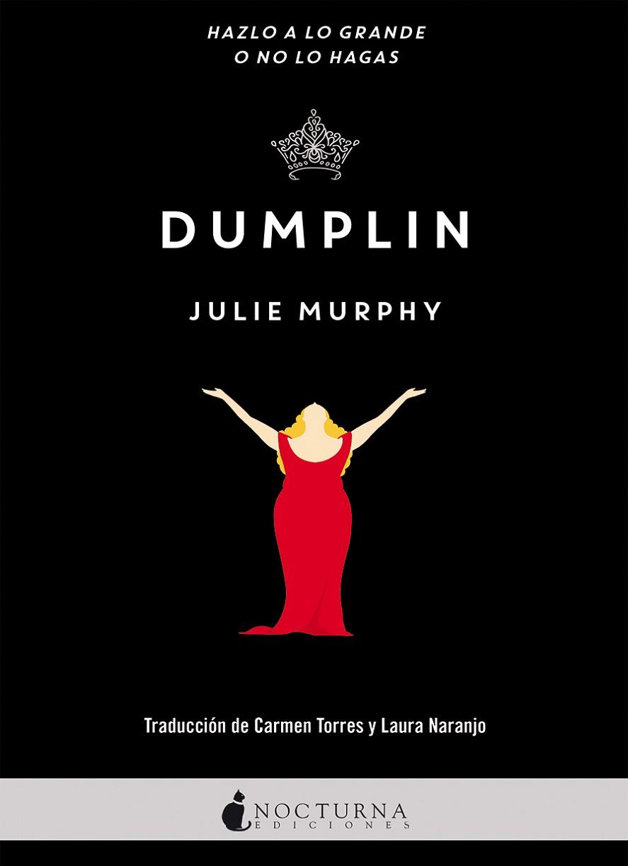 DUMPLIN | 9788416858040 | MURPHY, JULIE | Llibreria Online de Vilafranca del Penedès | Comprar llibres en català
