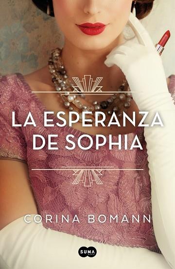 LA ESPERANZA DE SOPHIA (LOS COLORES DE LA BELLEZA 1) | 9788491296249 | BOMANN, CORINA | Llibreria Online de Vilafranca del Penedès | Comprar llibres en català
