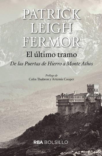 EL ULTIMO TRAMO  | 9788492966929 | LEIGH FERMOR, PATRICK | Llibreria Online de Vilafranca del Penedès | Comprar llibres en català