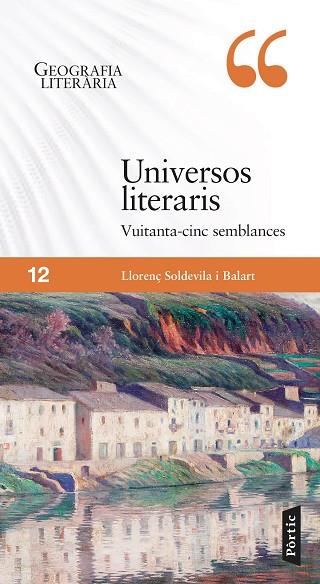 UNIVERSOS LITERARIS | 9788498095111 | SOLDEVILA BALART, LLORENÇ | Llibreria Online de Vilafranca del Penedès | Comprar llibres en català